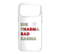 Big Pharma Bad Karma Case for iPhone 17 Pro Max