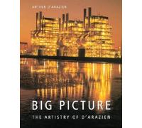 Big Picture: The Artistry of D'Arazien