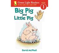 Big Pig and Little Pig (Leveled Reader)