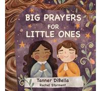 Big Prayers for Little Ones: 0