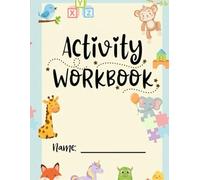 Big Preschool Activity Book Ages 2-7: Coloring, Counting, Symmetry Tracing and Early Learning Activities for Toddlers and Kids