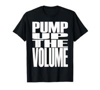 Big Print Slogan Pump Up The Volume Music Lover Rave Classic T-Shirt