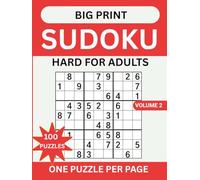 Big Print Sudoku Hard: Large Print Sudoku Puzzles Five Levels. One Puzzle Per Page With Solutions for Adults Seniors and Elderly
