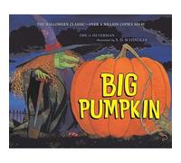 Big Pumpkin - NEW Erica Silverman 2025