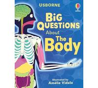 Big Questions About The Body