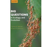 Big Questions in Ecology and Evolution (Oxford Biology)
