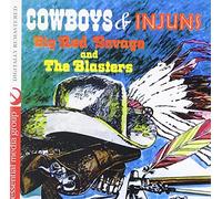 Big Red Savage And The Blasters - Cowboys & Injuns (Digitally Remastered)
