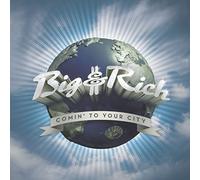 Big & Rich – Comin' to Your City – CD – US Import