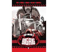 BIG RIG Vol. 1: Volume 1