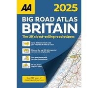 AA Big Road Atlas Britain 2025: (AA Road Atlas 33rd New edition)