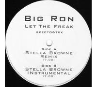 Big Ron - Let The Freak - Big Ron 12"