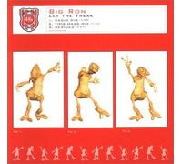 Big Ron - Let The Freak [CD 1] [CD 1]