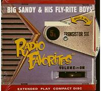Big Sandy and His Fly - Radio Favourites Vol 1