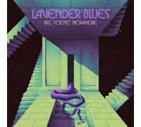 Big Scenic Nowhere - Lavender Blues [VINYL]