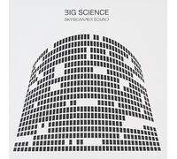Big Science - Skyscraper Sound
