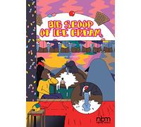 Big Scoop of Ice Cream: 17 Short Stories