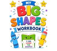 Big Shapes Workbook: Color • Trace • Match • Count Shapes (My Big Workbook Series)