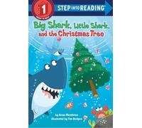 Big Shark, Little Shark and the Christmas Tree (Step Into Reading)