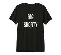 Big Shorty Premium T-Shirt
