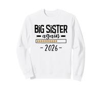 Big Sister Again 2026-3rd Baby Announcement For Siblings Sweatshirt