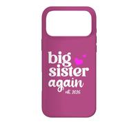 Big Sister Again Announcement 2026 Im Gonna Be a Big Sister Case for iPhone 17 Pro Max