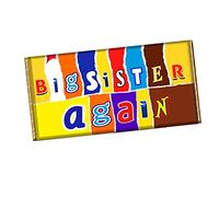 Big Sister Again Chocolate Bar Wrapper Label Novelty Gift Present New Baby CH-674 (with chocolate bar)