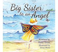 Big Sister to an Angel