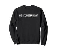 Big Sky, Bigger Heart Sweatshirt