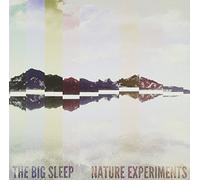 Big Sleep - Nature Experiments
