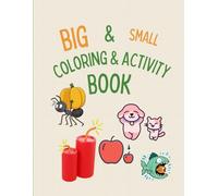 Big & Small around Us: A Fun Coloring & Activity Book for Kids Ages 3-6