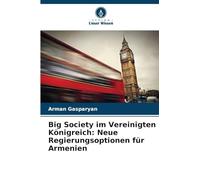 Big Society im Vereinigten Königreich: Neue Regierungsoptionen für Armenien
