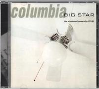 Big Star - Columbia Live at the..