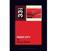 Big Star's Radio City: 65 (33 1/3)