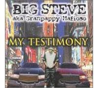 Big Steve - My Testimony [CASSETTE]