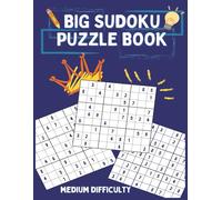 Big Sudoku Puzzle Book for Adults: Over 300 Puzzles for Relaxation and Brain Exercise