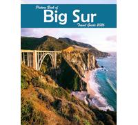 Big Sur, CA, USA: A Visual Journey Through Stunning Landmarks, Travel and Nature lovers.