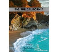 Big Sur California: A Perfect Coffee Table Picture Book - Travel and Tourism lovers.
