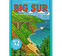 Big Sur Coloring Book for Adults and Kids: National Park Nature Gifts & Animals of the California Coast Coloring Pages