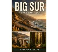 BIG SUR GUIDA DI VIAGGIO 2026: Esplora la drammatica costa della California, le sequoie, i giri panoramici, le spiagge, i sentieri e i rifugi tranquilli