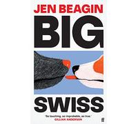 Big Swiss: 'Incredible book. . . I couldn't put it down.' Jodie Comer