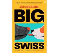 Big Swiss: 'Incredible book. . . I couldn't put it down.' Jodie Comer (Main)
