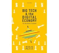 Big Tech and the Digital Economy: The Moligopoly Scenario