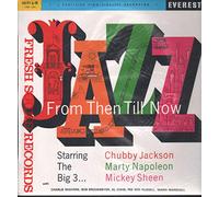 Big Three - Jazz From Then Till Now