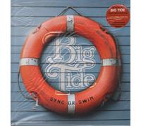 Big Tide - Sync Or Swim [VINYL]