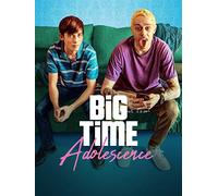 Big Time Adolescence
