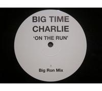 Big Time Charlie - Big Time Charlie - Son Of A Gun - Not On Label