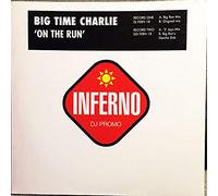 Big Time Charlie - On The Run [12" Vinyl]