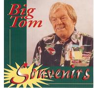Big Tom & the Mainliners - Souvenirs [Import]