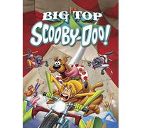 Big Top - Scooby-Doo!