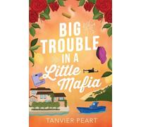Big Trouble in a Little Mafia